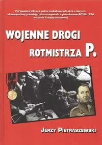 Wojenne drogi rotmistrza P. - tantis.pl