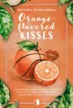 Orange-flavored Kisses - tantis.pl