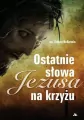Ostatnie słowa Jezusa na krzyżu - tantis.pl