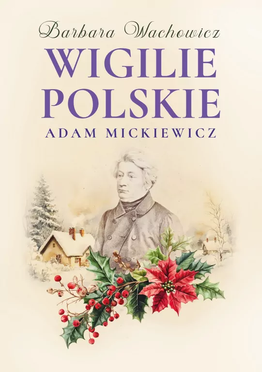 Wigilie Polskie Adama Mickiewicza w.3 - tantis.pl