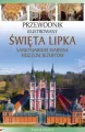 Święta Lipka. Sanktuarium Maryjne. Muzeum Jezuitów - tantis.pl