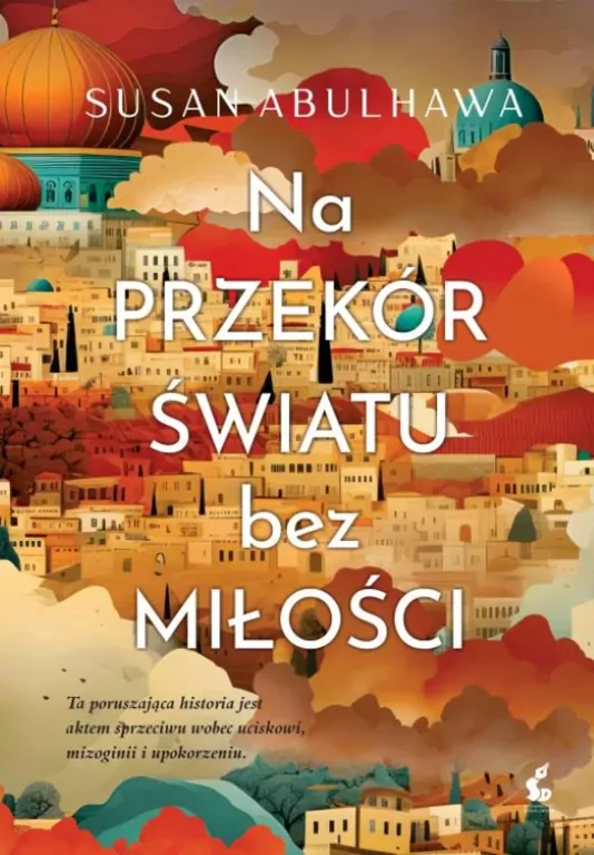 Na przekór światu bez miłości - tantis.pl