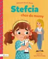 Stefcia chce do mamy - tantis.pl