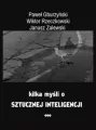 Kilka myśli o sztucznej inteligencji. E-book - tantis.pl