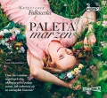 Paleta marzeń. Audiobook - tantis.pl