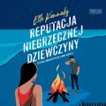 Reputacja niegrzecznej dziewczyny audiobook - tantis.pl