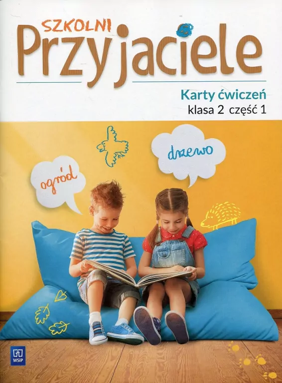 Szkolni przyjaciele. Ćwiczenia. Klasa 2. Część 1. Szkoła podstawowa - tantis.pl