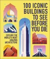 100 Iconic Buildings to See Before You Die. Explore the World’s Most Amazing Architecture - tantis.pl