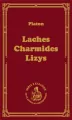 Laches. Charmides. Lizys - tantis.pl