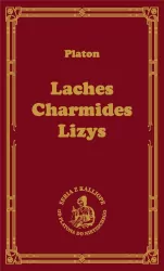 Laches. Charmides. Lizys