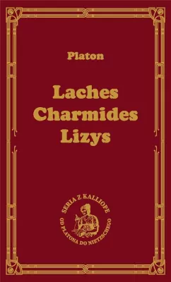 Laches. Charmides. Lizys