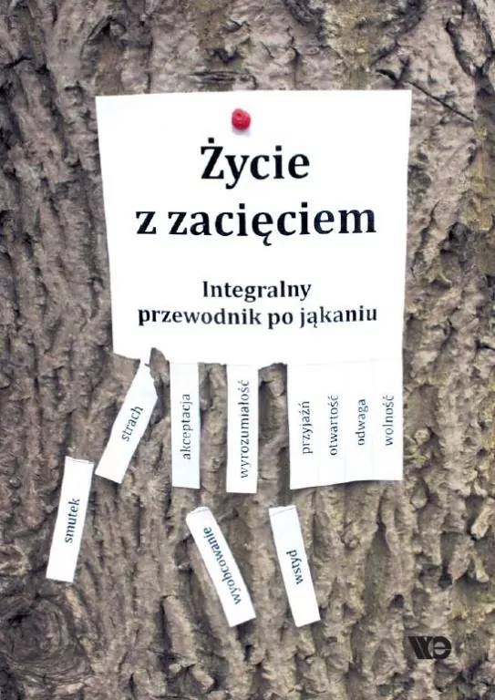 Życie z zacięciem. Integralny przewodnik po jąkaniu - tantis.pl
