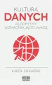 Kultura danych. Algorytmy wzmacniające uwagę - tantis.pl