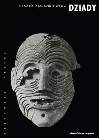 Dziady Teatr święta zmarłych - tantis.pl