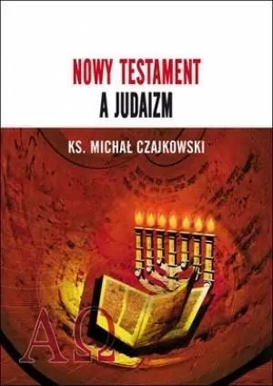 Nowy Testament a Judaizm - tantis.pl