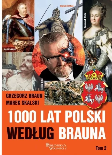1000 lat Polski według Brauna T.2 - tantis.pl