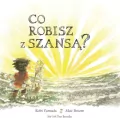 Co robisz z szansą? - tantis.pl