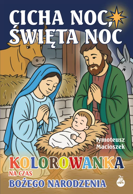 Cicha noc, święta noc. Kolorowanka na czas Bożego Narodzenia - tantis.pl