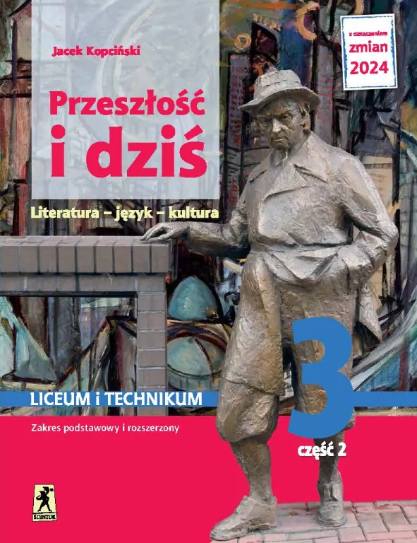 Język Polski 3. Przeszłość i dziś. Podręcznik. Część 2 - tantis.pl