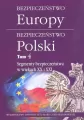 Bezpieczeństwo Europy. Bezpieczeństwo Polski. Tom 4 - tantis.pl