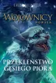 Przekleństwo Gęsiego Pióra. Wojownicy. Nowela. Tom 7 - tantis.pl