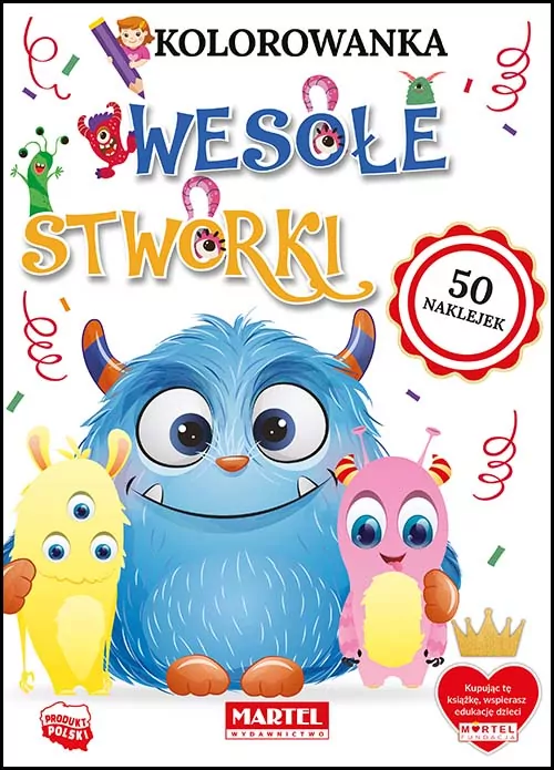 Wesołe stworki. Kolorowanka - tantis.pl