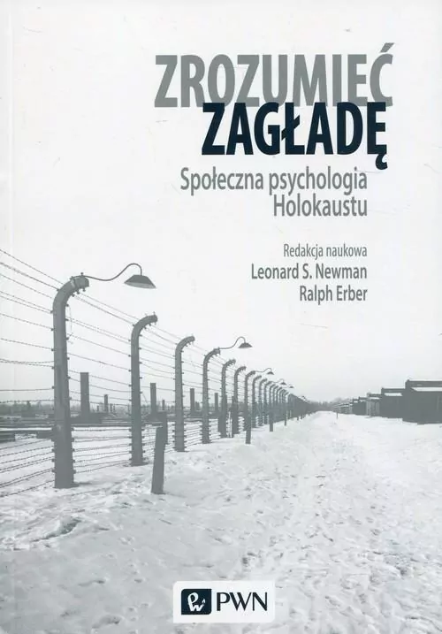 Zrozumieć zagładę. Społ. psychologia Holokaustu - tantis.pl