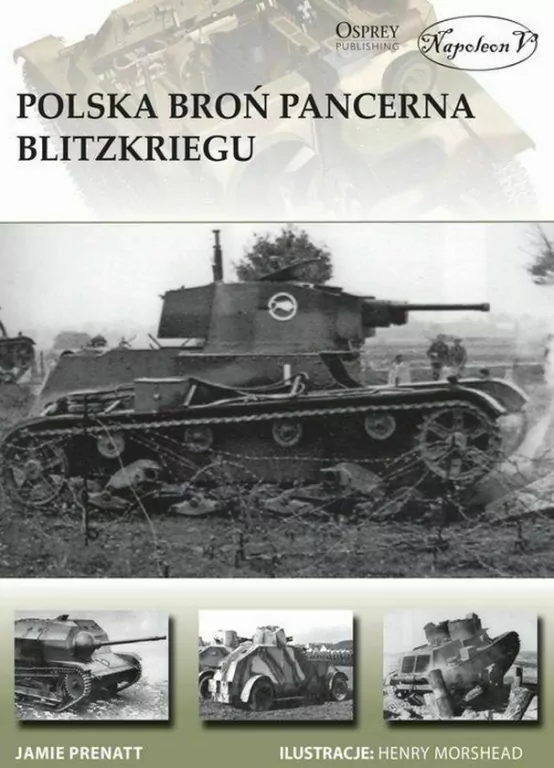 Polska broń pancerna w okresie Blitzkriegu - tantis.pl