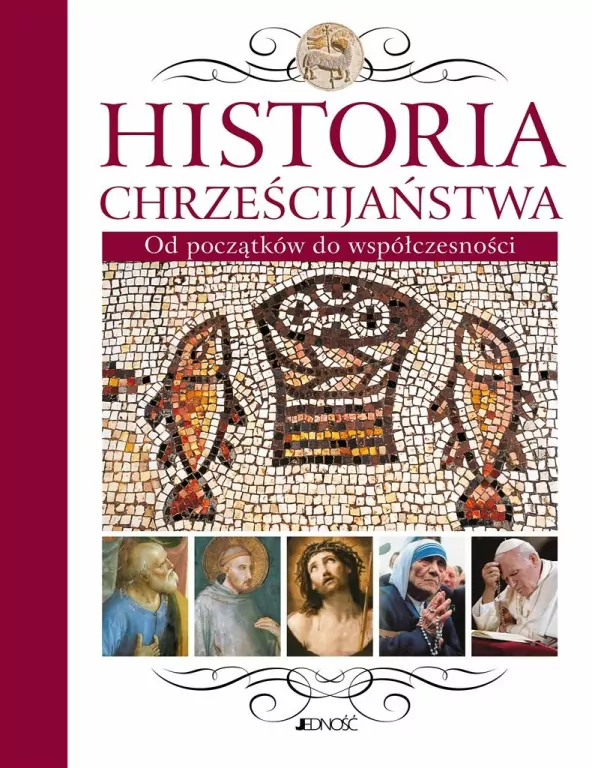 Historia Chrześcijaństwa - tantis.pl