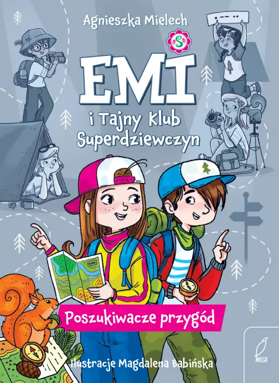 Poszukiwacze przygód. Emi i Tajny Klub Superdziewczyn. Tom 7 wyd. 2025 - tantis.pl
