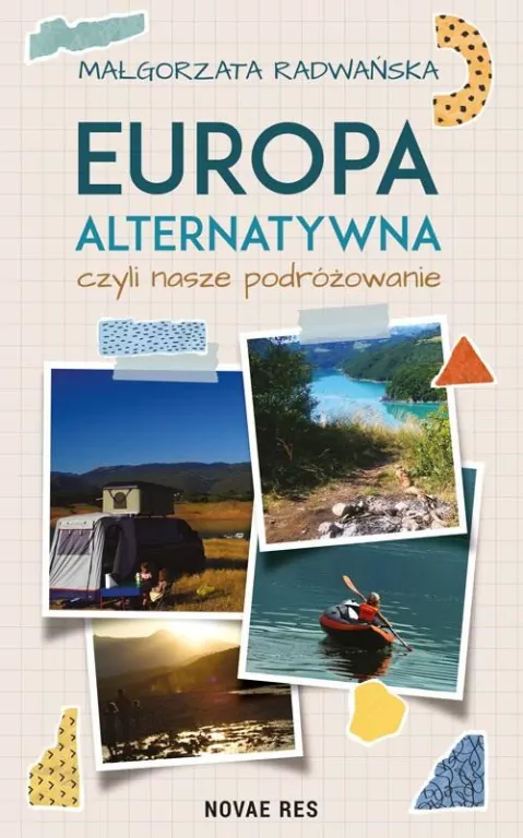 Europa alternatywna, czyli nasze podróżowanie - tantis.pl