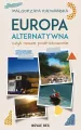 Europa alternatywna, czyli nasze podróżowanie - tantis.pl