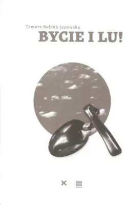 Bycie i Lu!