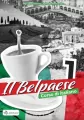 Il Belpaese 1. Corso di italiano. Zeszyt ćwiczeń - tantis.pl