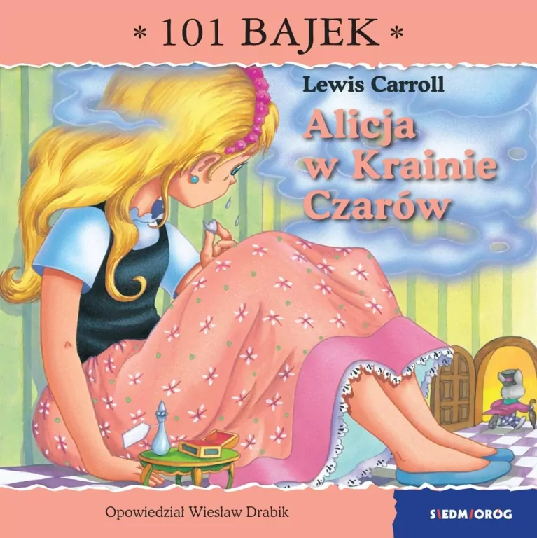 Alicja w Krainie Czarów. 101 bajek - tantis.pl