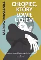 Chłopiec, który łowił uchem - tantis.pl