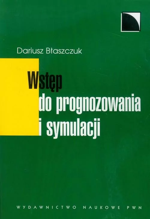 Wstęp do prognozowania i symulacji - tantis.pl