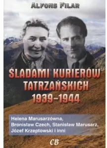 Śladami kurierów tatrzańskich 1939-1944 - tantis.pl