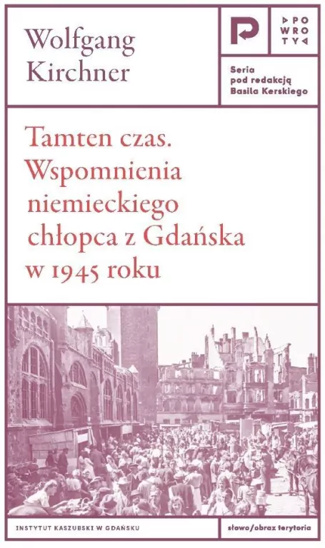 Tamten czas. Wspomnienia niemieckiego chłopca... - tantis.pl