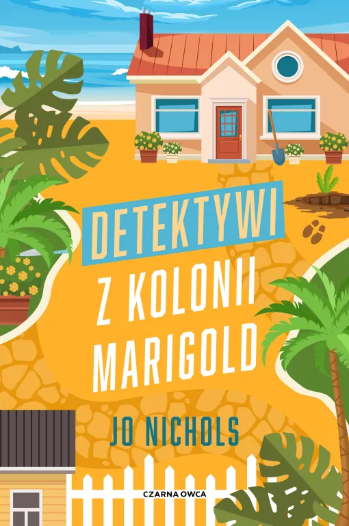 Detektywi z Kolonii Marigold - tantis.pl
