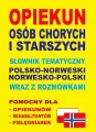 Opiekun osób chorych i starszych.pol-nor, nor-pol - tantis.pl