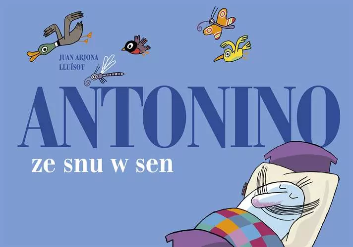 Antonino ze snu w sen. - tantis.pl