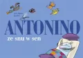 Antonino ze snu w sen. - tantis.pl