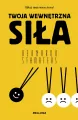 Twoja wewnętrzna siła - tantis.pl