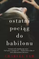 Ostatni pociąg do Babilonu - tantis.pl