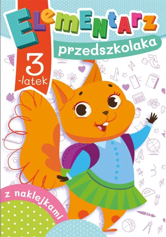Elementarz przedszkolaka. 3-latek - tantis.pl