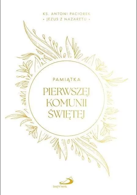 Jezus z Nazaretu. Pamiątka I Komuni Św. - tantis.pl
