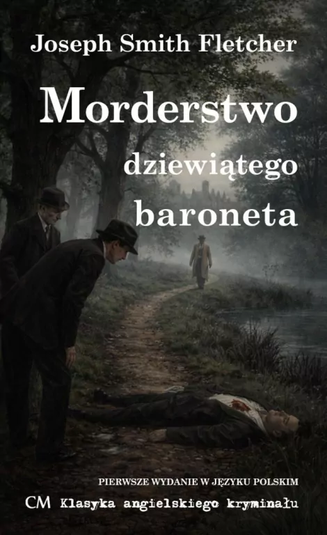 Morderstwo dziewiątego baroneta - tantis.pl