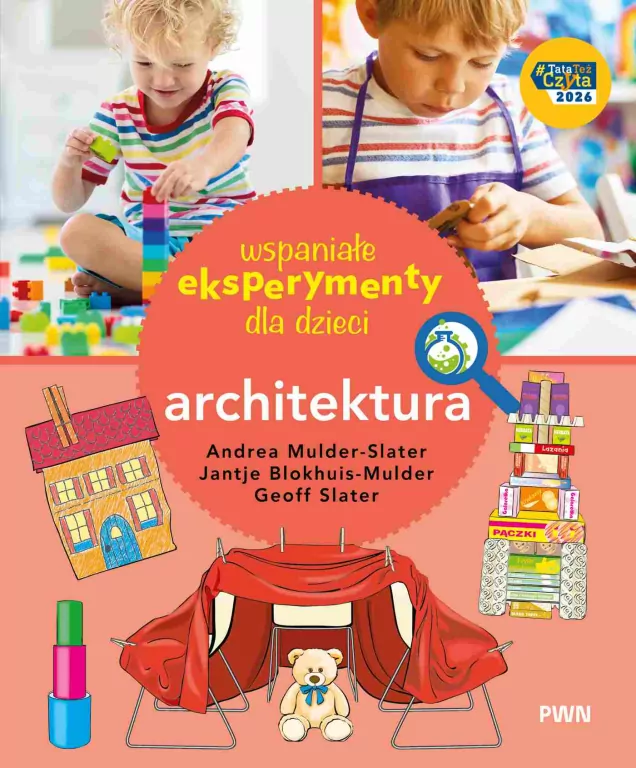 Wspaniałe eksperymenty dla dzieci. Architektura - tantis.pl