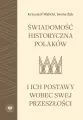 Świadomość historyczna Polaków i ich postawy... - tantis.pl
